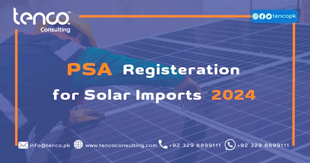 PSA Registration for Solar Imports 2024 (Pakistan Solar Association)