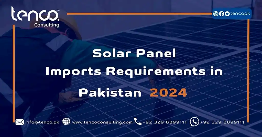 solar panel imports requirements